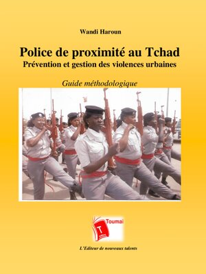 cover image of Police De Proximité Au Tchad